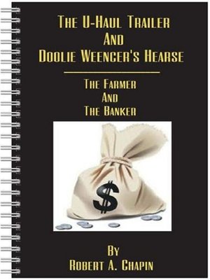 cover image of The U-Haul Trailer & Doolie Weencer's Hearse